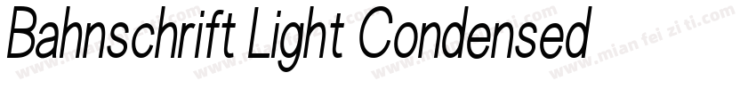 Bahnschrift Light Condensed 亮体字体转换